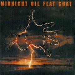 Midnight Oil : Flat Chat